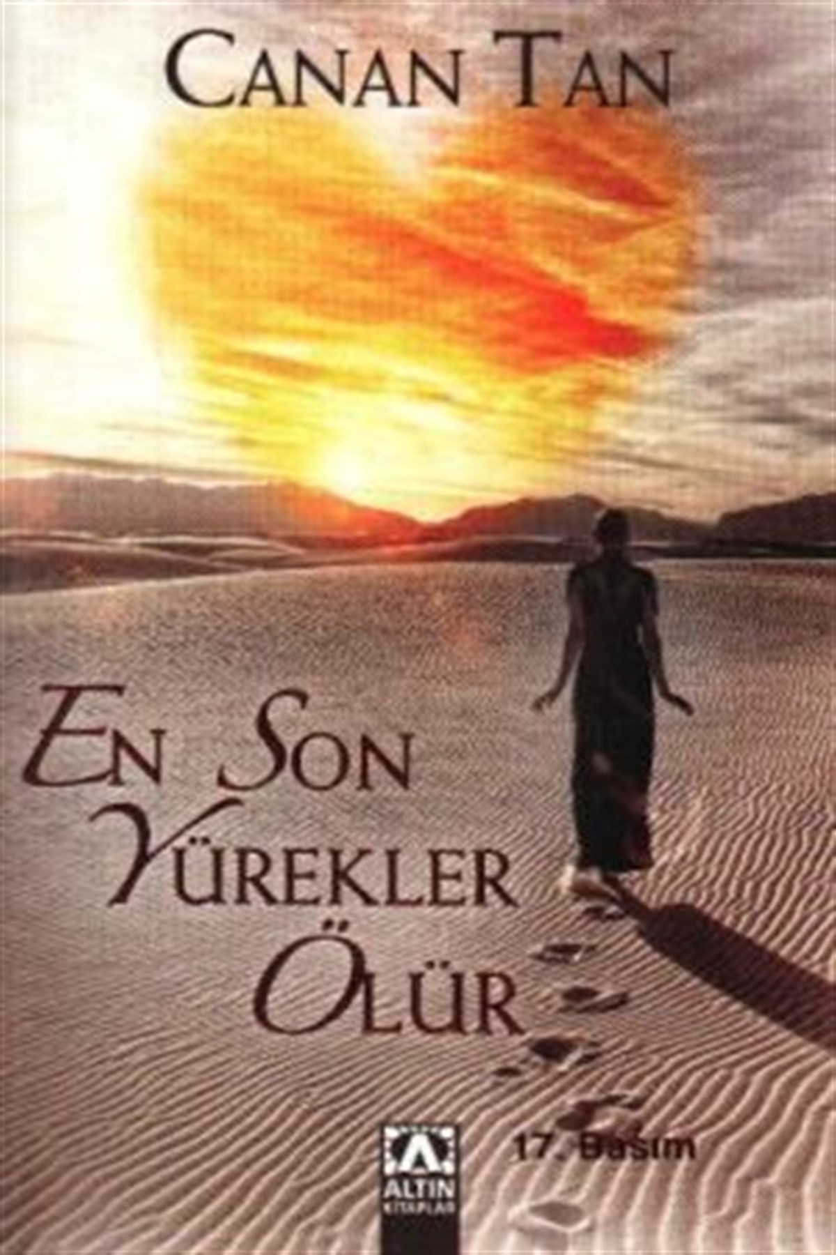 En Son Yürekler Ölür