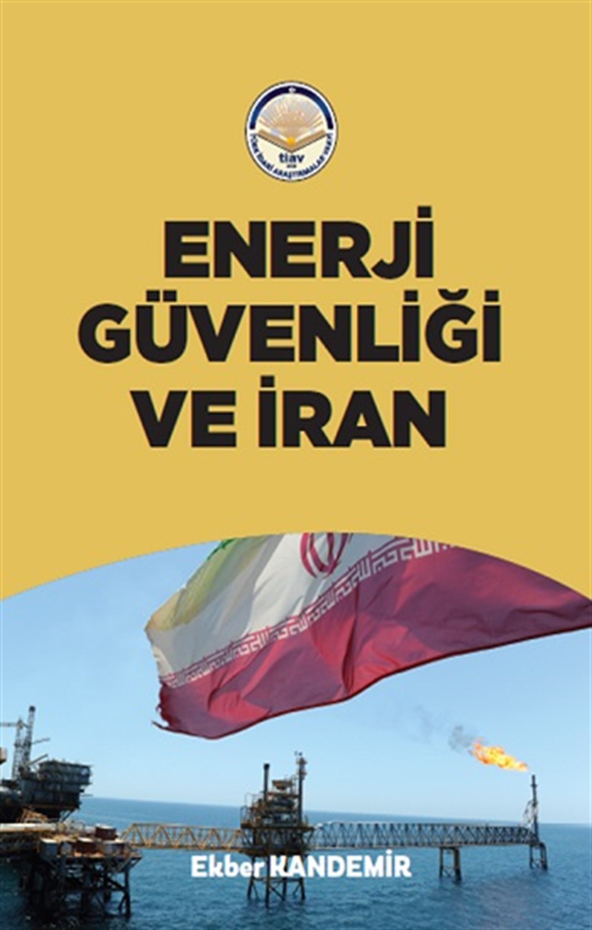 Enerji Güvenliği ve İran