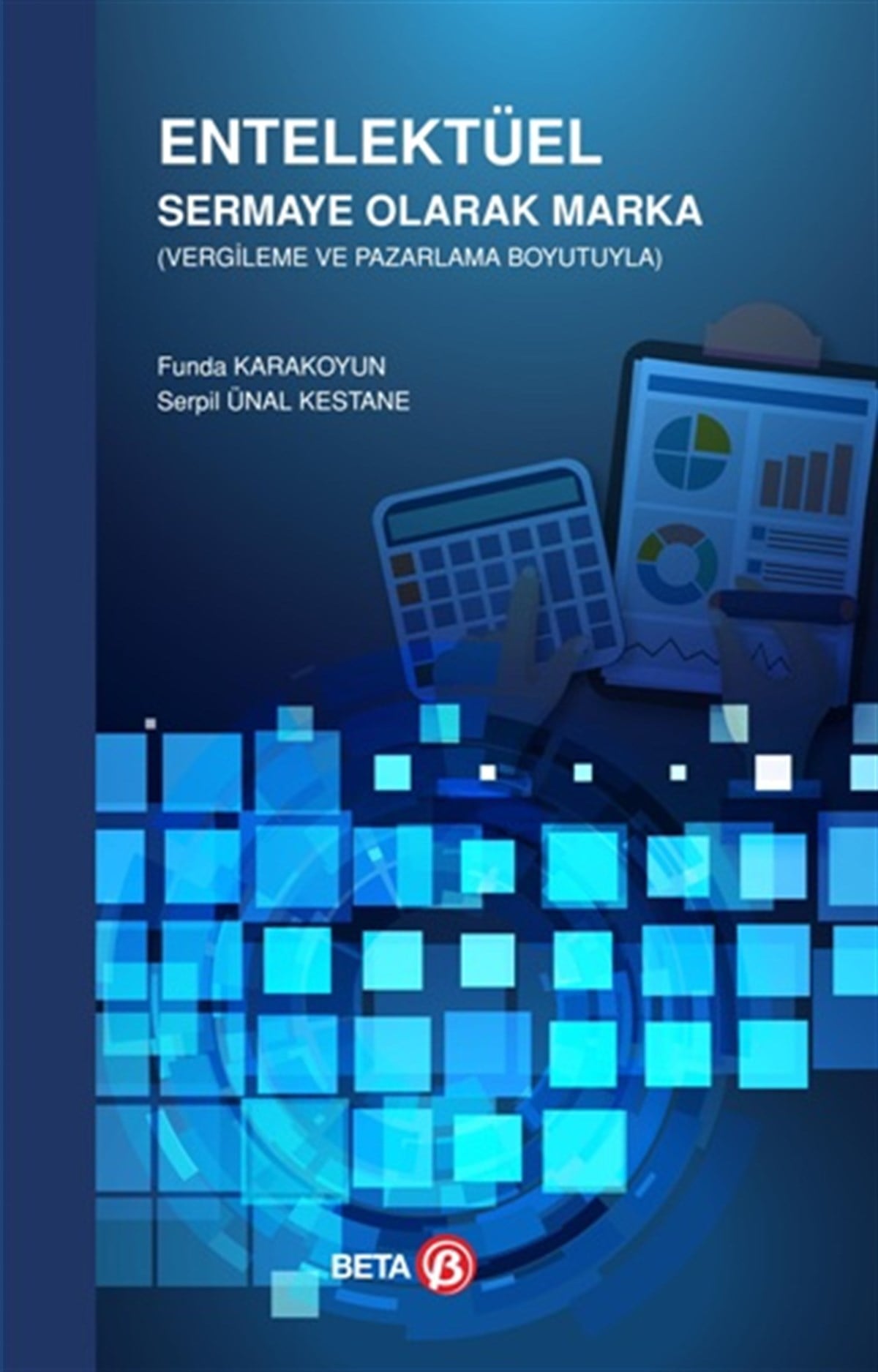 Entelektüel Sermaye Olarak Marka