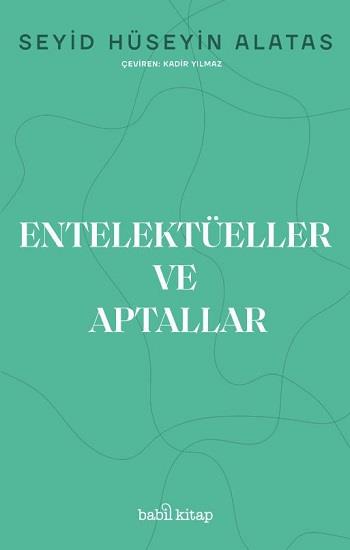 Entelektüeller ve Aptallar