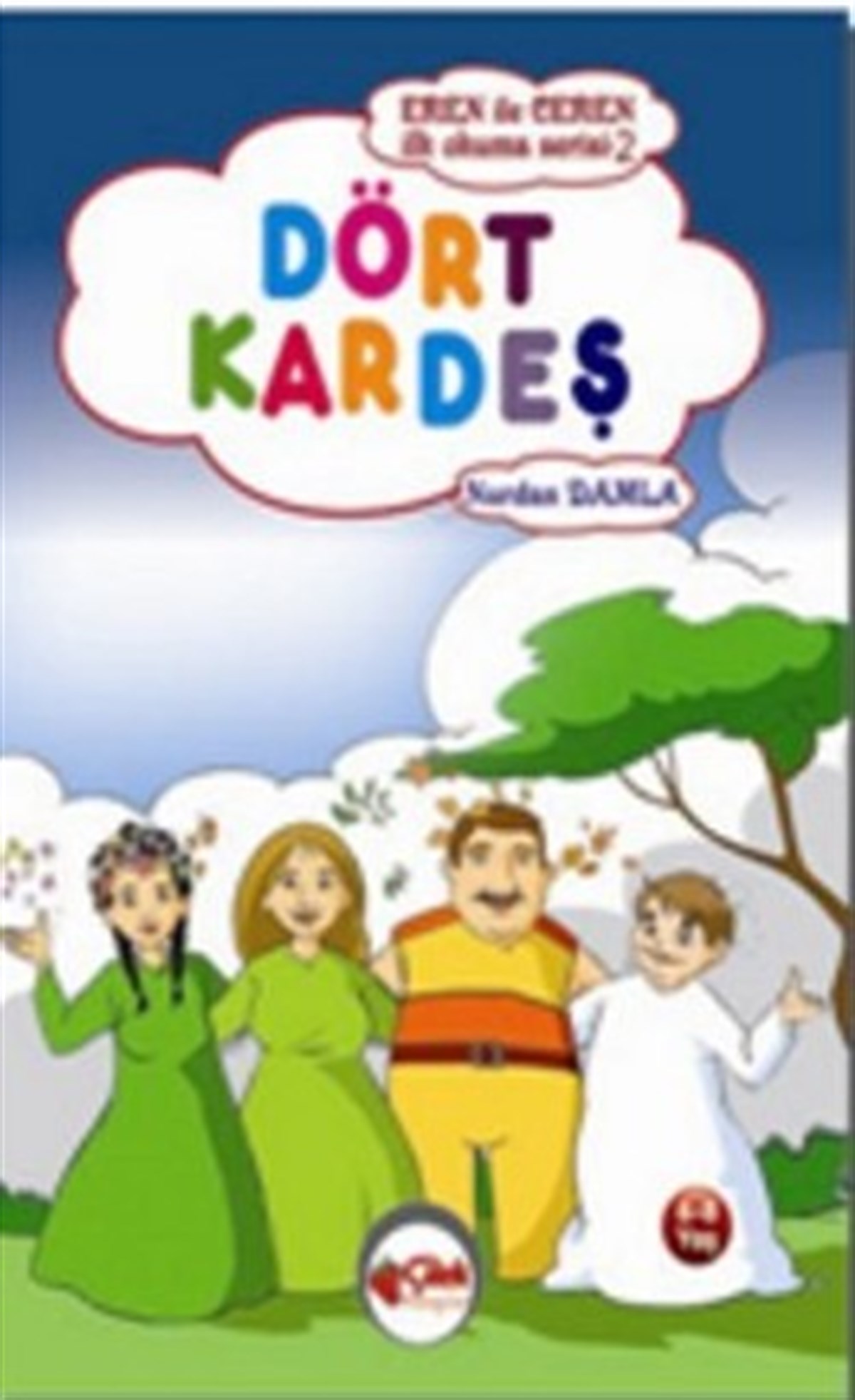 Eren ile Ceren İlk Okuma Serisi - Dört Kardeş