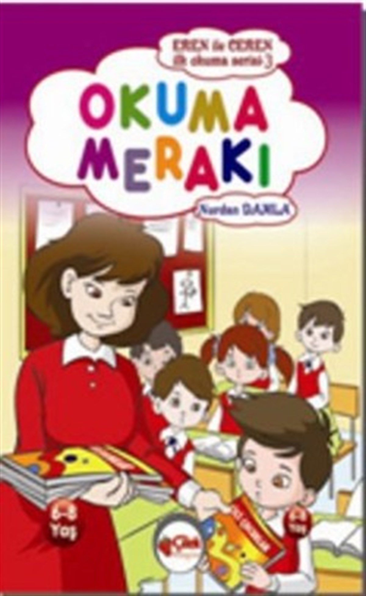 Eren ile Ceren İlk Okuma Serisi - Okuma Merakı