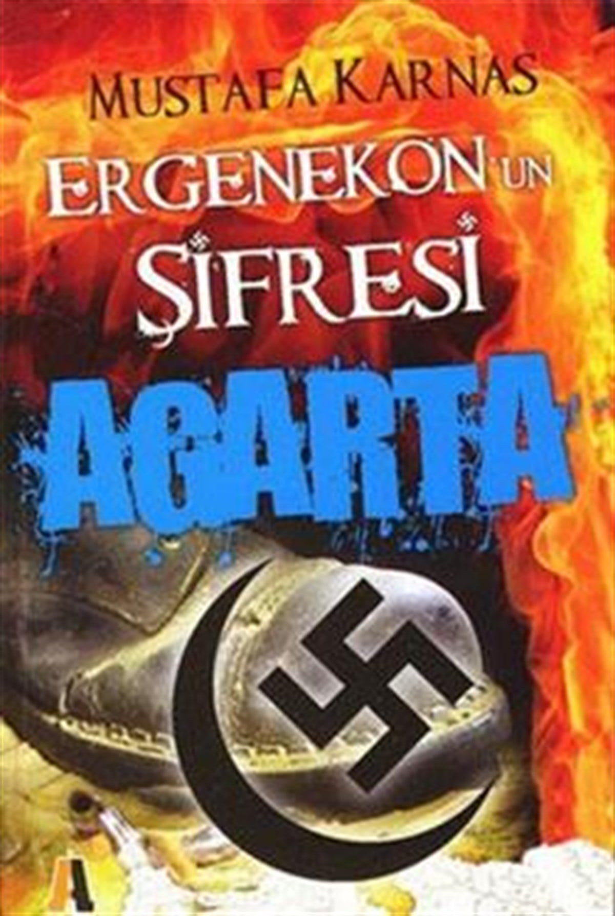 Ergenekon’un Şifresi: Agarta