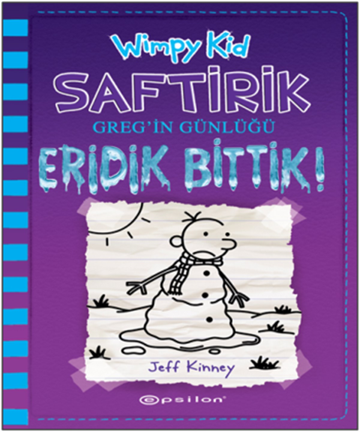 Eridik Bittik! : Saftirik Greg'in Günlüğü 13 (Ciltli)