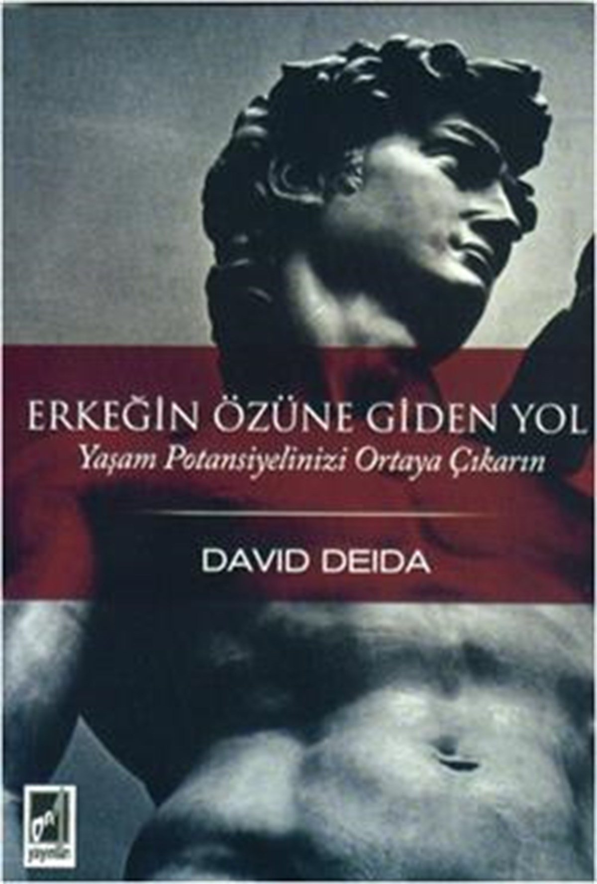 Erkeğin Özüne Giden Yol