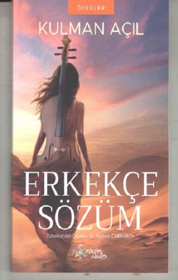 Erkekçe Sözüm