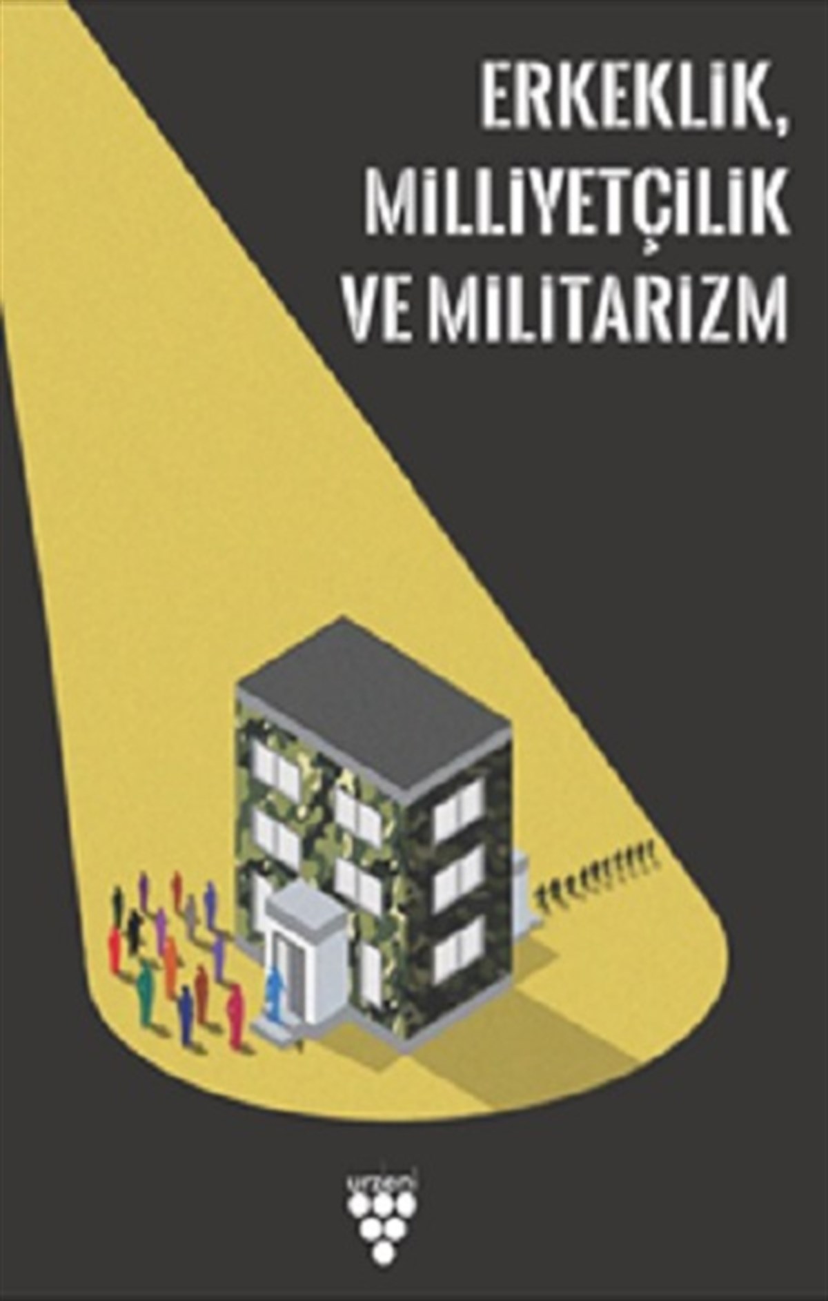 Erkeklik Milliyetçilik ve Militarizm
