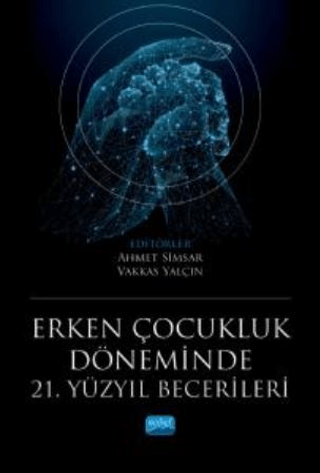 Erken Çocukluk Döneminde 21. Yüzyıl Becerileri