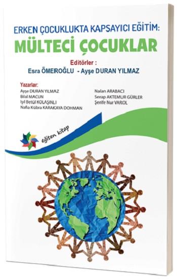 Erken Çocuklukta Kapsayıcı Eğitim:Mülteci Çocuklar