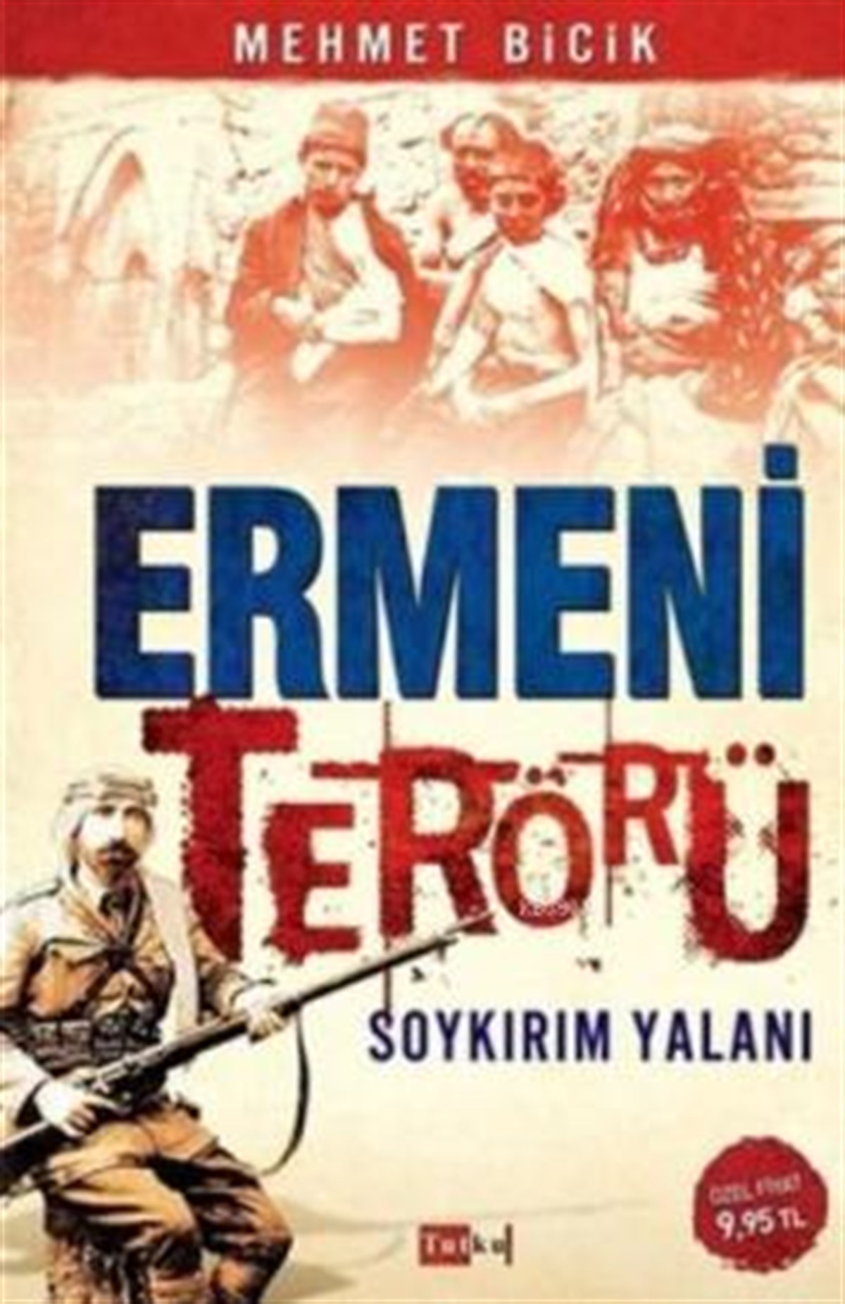 Ermeni Terörü Soykırım Yalanı