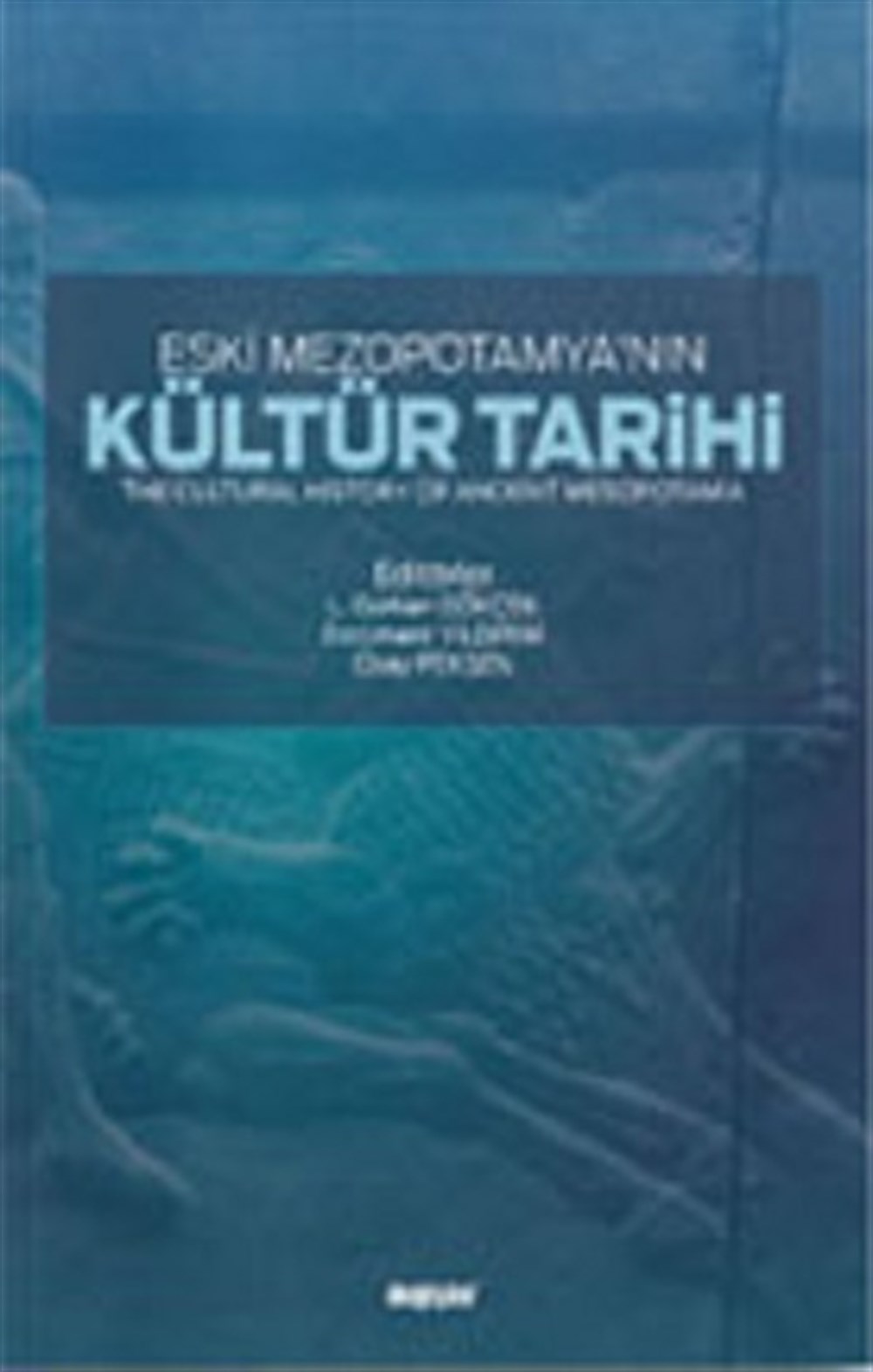 Eski Mezopotamya’nın Kültür Tarihi