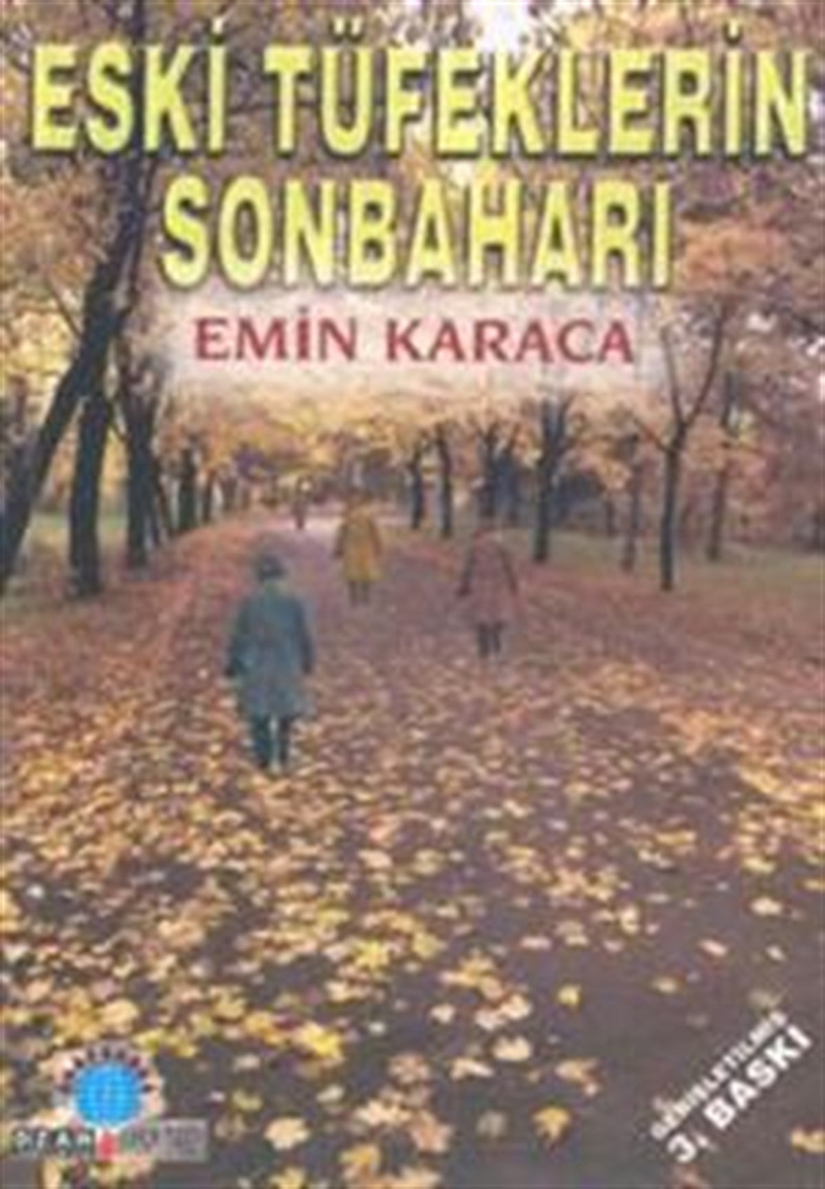 Eski Tüfeklerin Sonbaharı