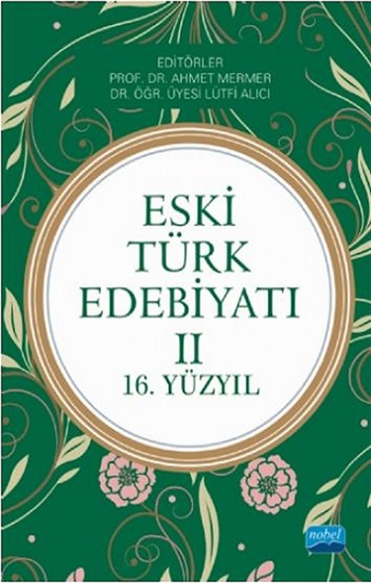 Eski Türk Edebiyatı - 2