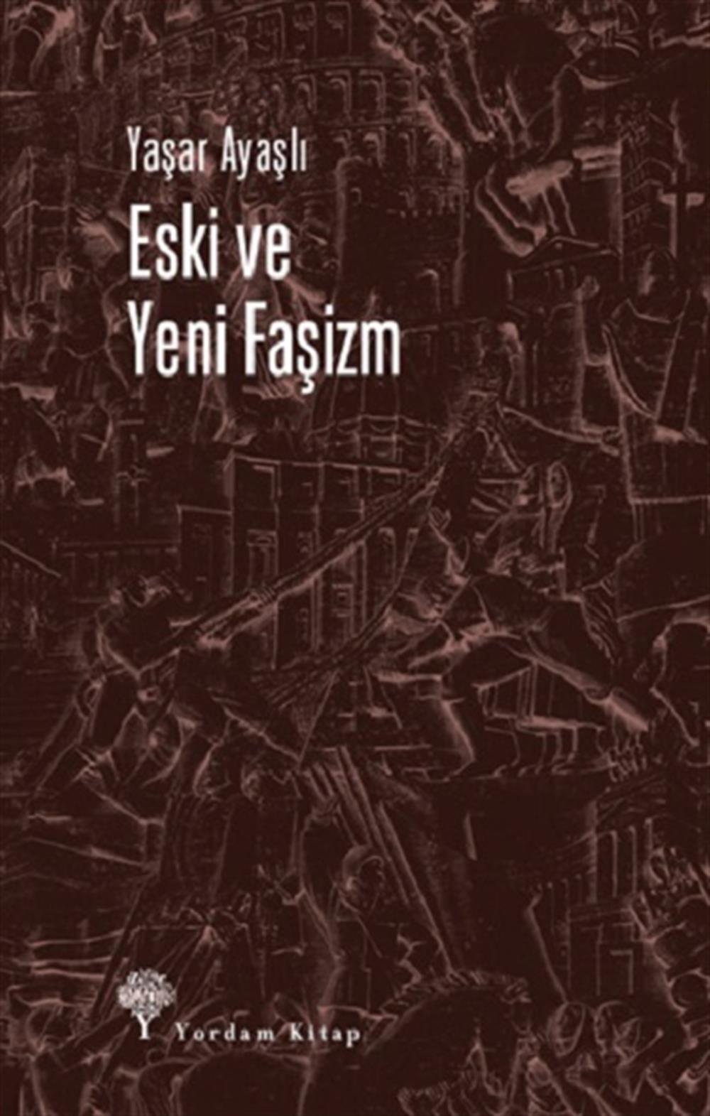 Eski ve Yeni Faşizm