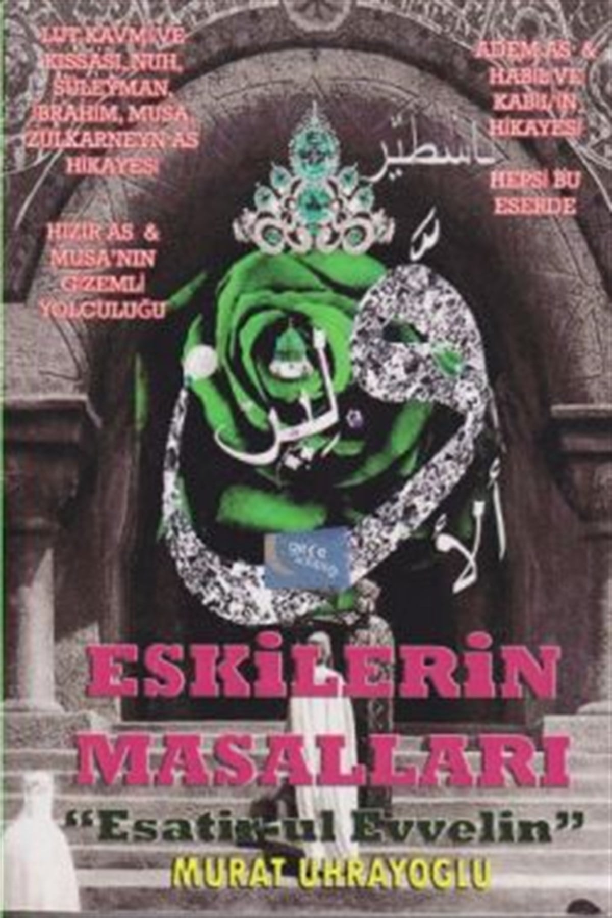 Eskilerin Masalları