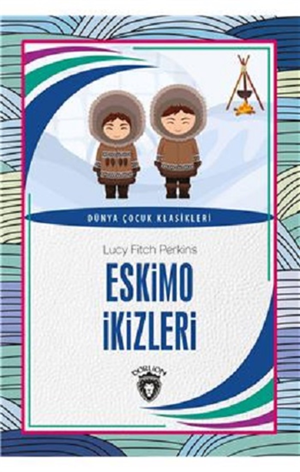 Eskimo İkizleri Dünya Çocuk Klasikleri