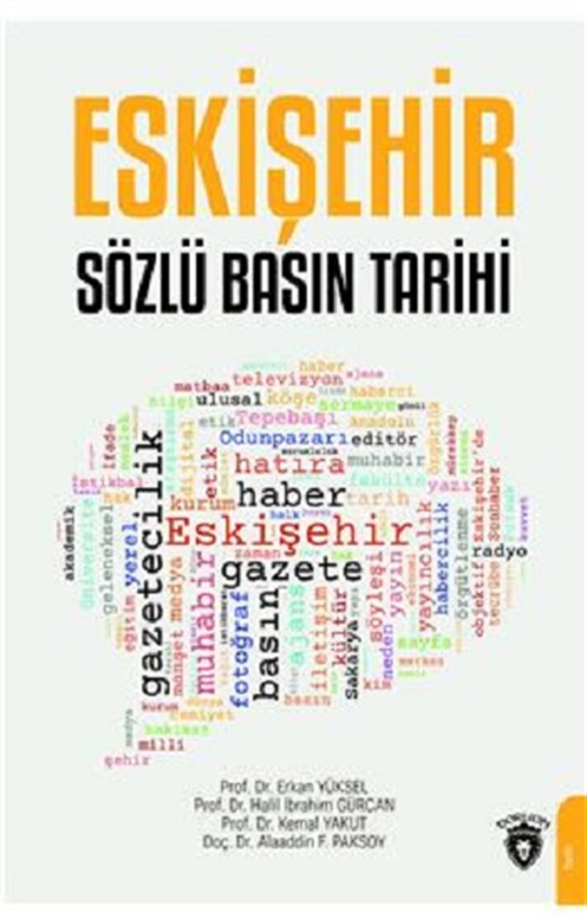 Eskişehir Sözlü Basın Tarihi