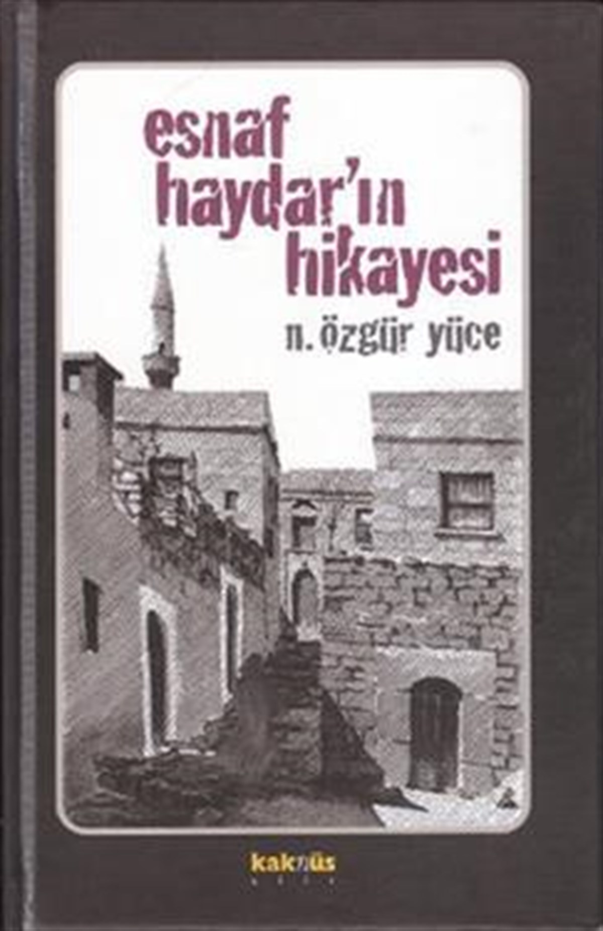 Esnaf Haydar’ın Hikayesi