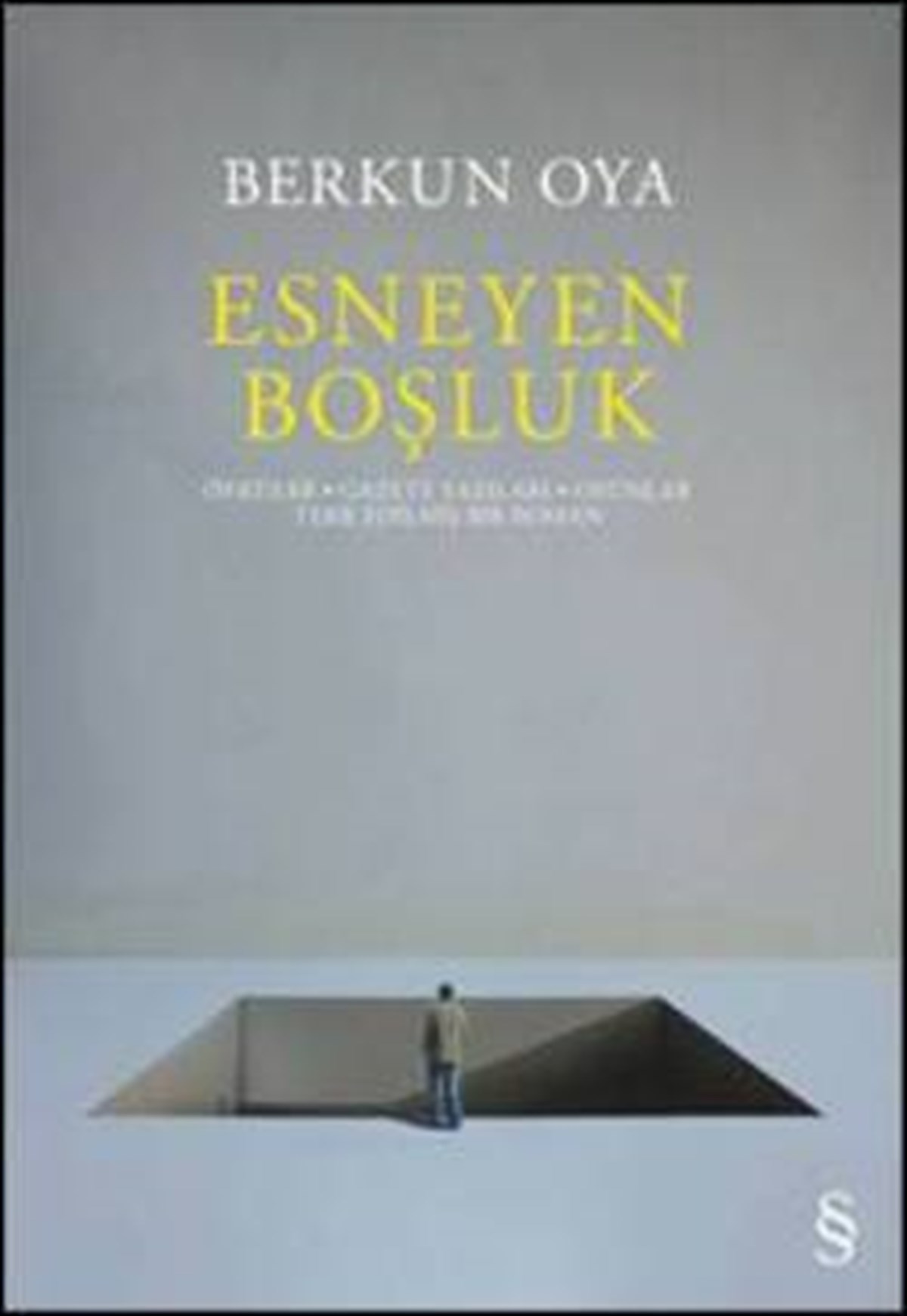 Esneyen Boşluk