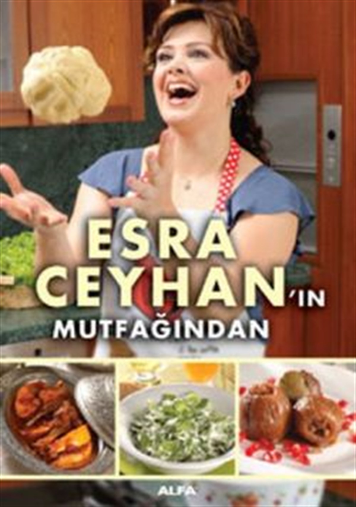 Esra Ceyhan’ın Mutfağından