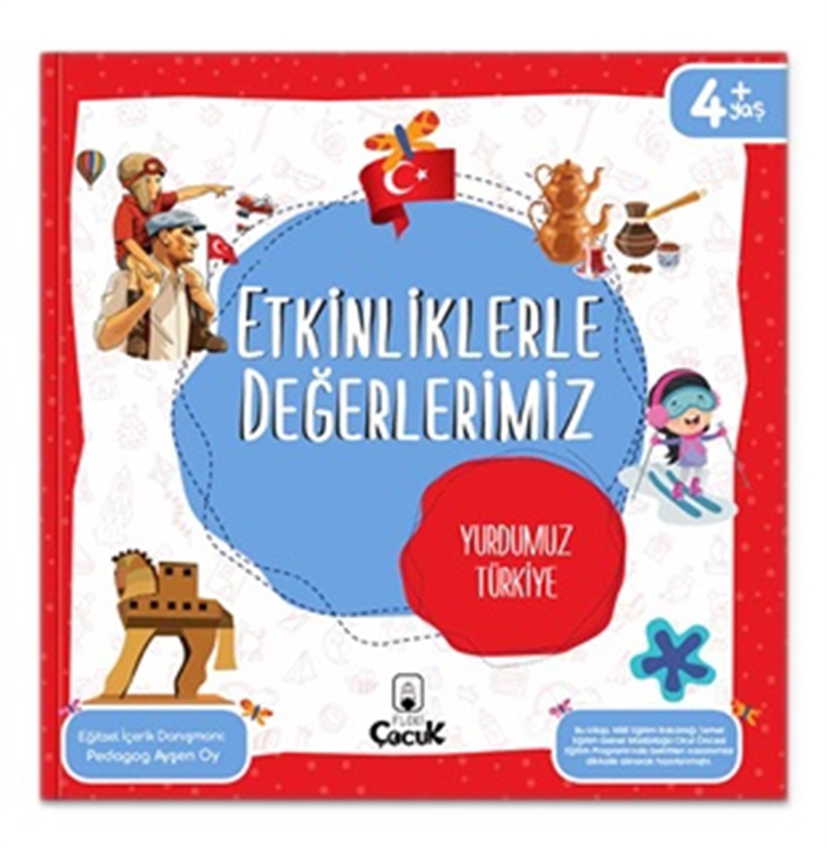 Etkinliklerle Değerlerimiz – Yurdumuz Türkiye