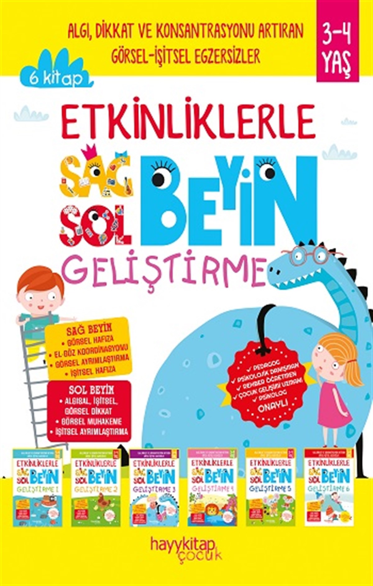 Etkinliklerle Sağ Beyin Sol Beyin Geliştirme (3-4 Yaş), 6’lı Set