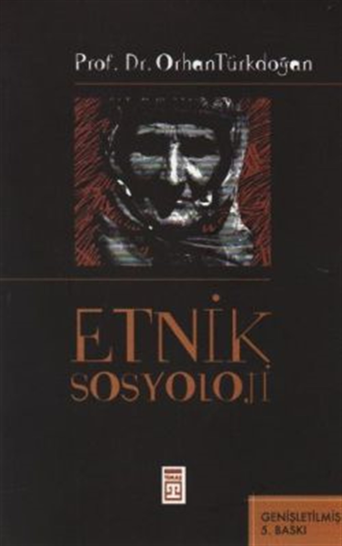 Etnik Sosyoloji Türk Etnik Sosyolojisi