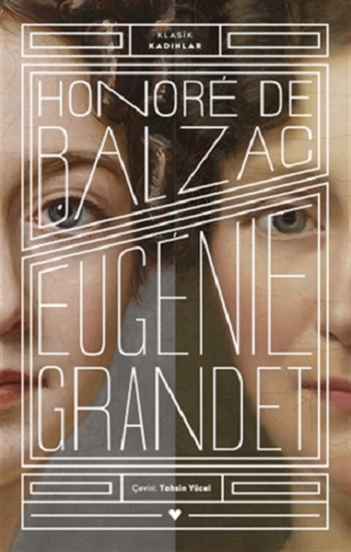 Eugenie Grandet - Klasik Kadınlar
