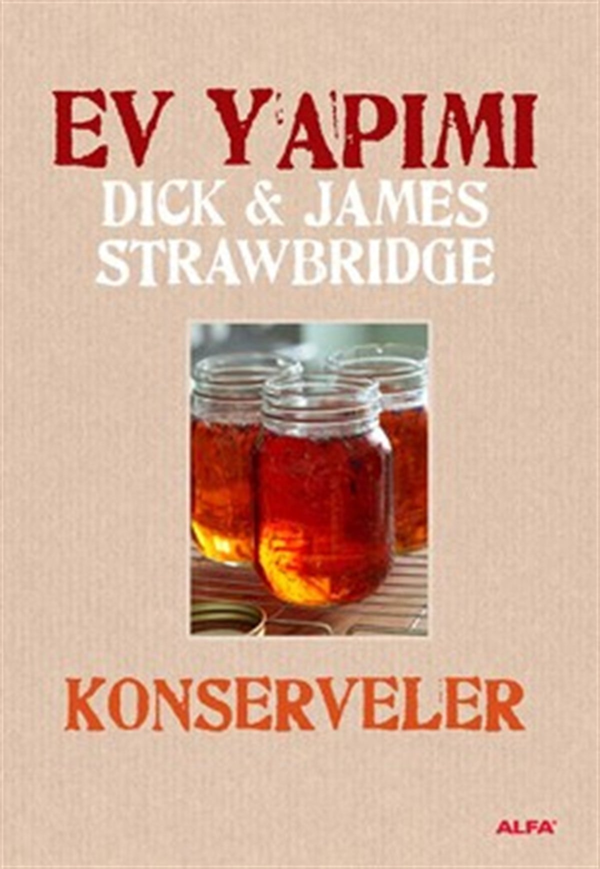 Ev Yapımı Konserveler
