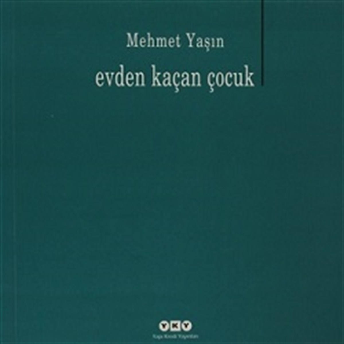 Evden Kaçan Çocuk