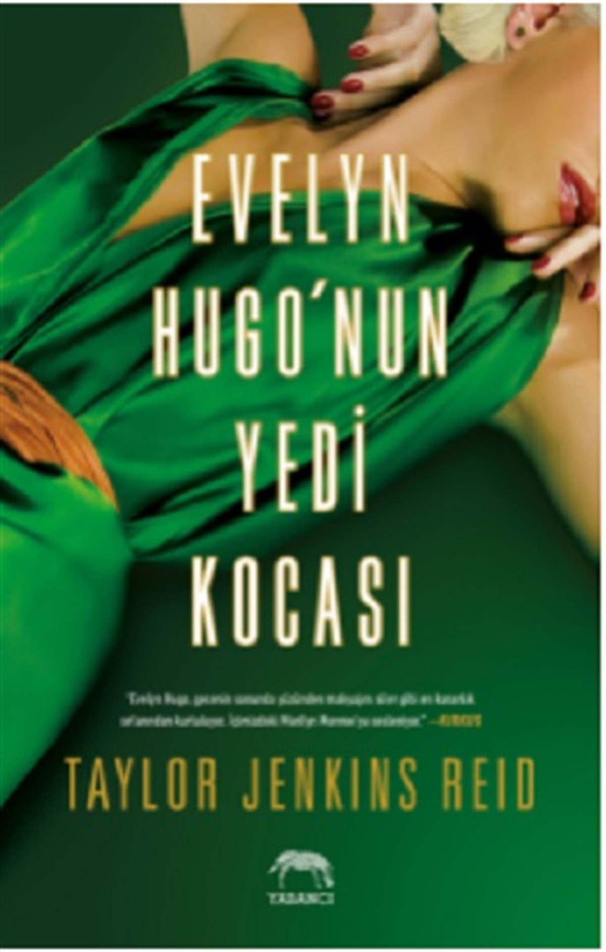 Evelyn Hugo’nun Yedi Kocası