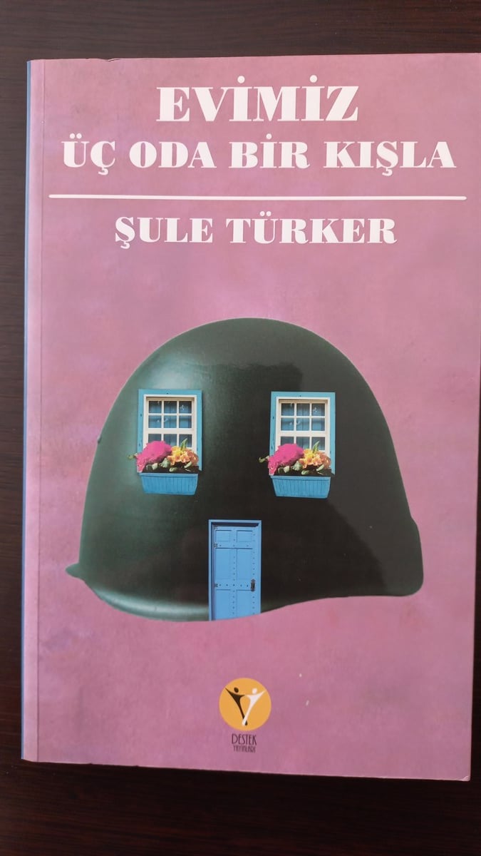 Evimiz Üç Oda Bir Kışla - (SAHAF) , Şule Türker , Kitap Müptelası - Sahaf , 2453328823343 ,
