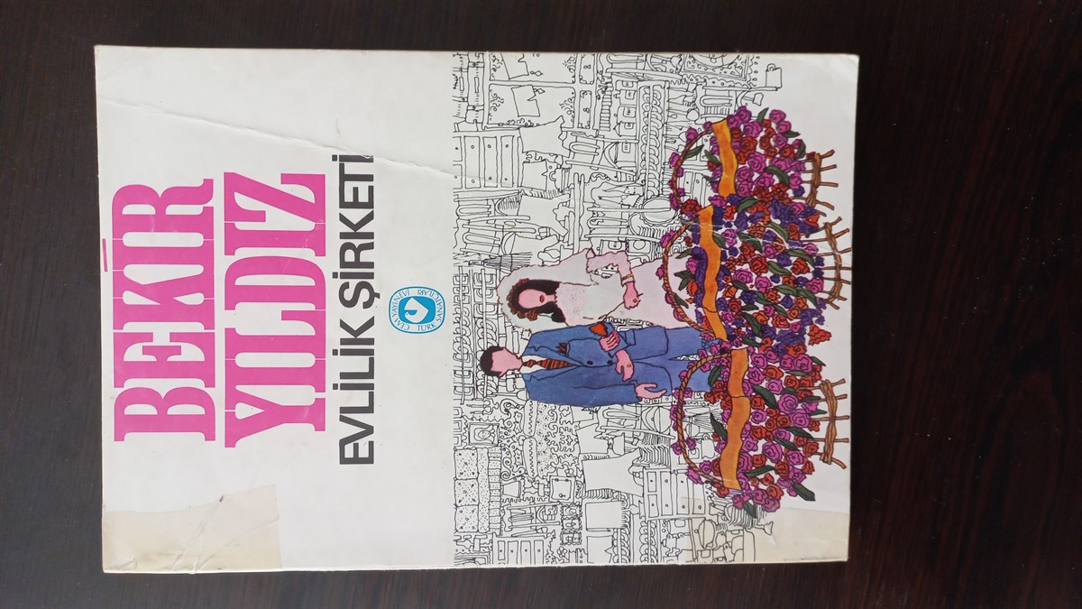 Evlilik Şirketi - (SAHAF) , Bekir Yıldız , Kitap Müptelası - Sahaf , 2453328823356 ,