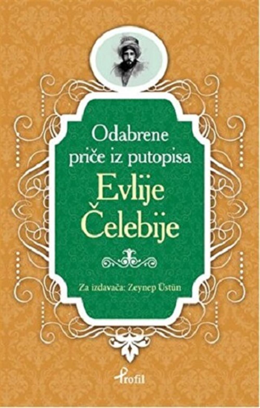 Evliya Çelebi - Boşnakça Seçme Hikayeler