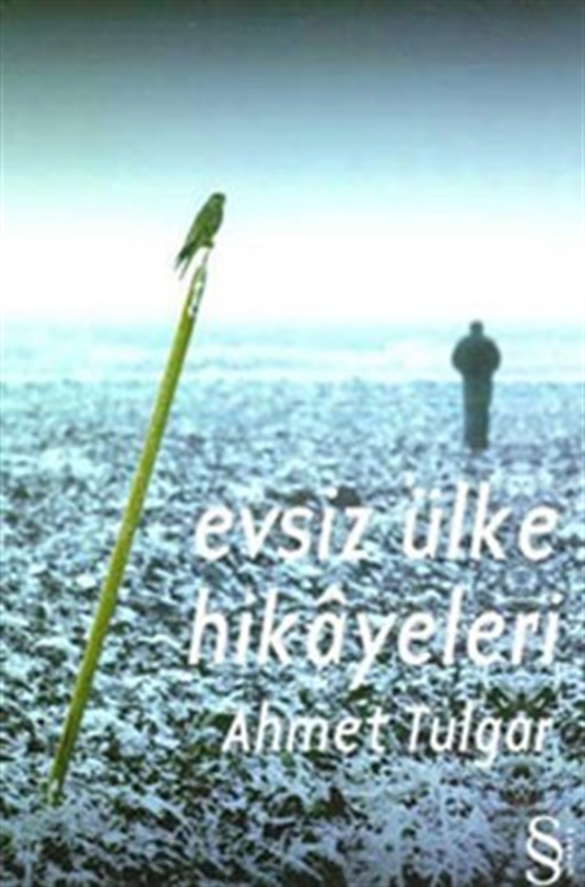 Evsiz Ülke Hikayeleri
