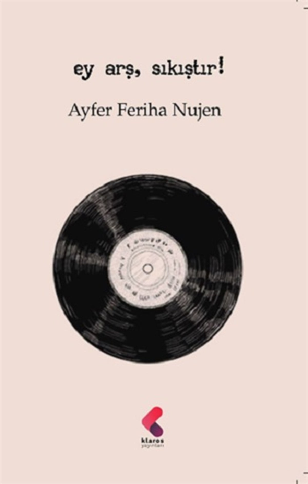 Ey Arş, Sıkıştır