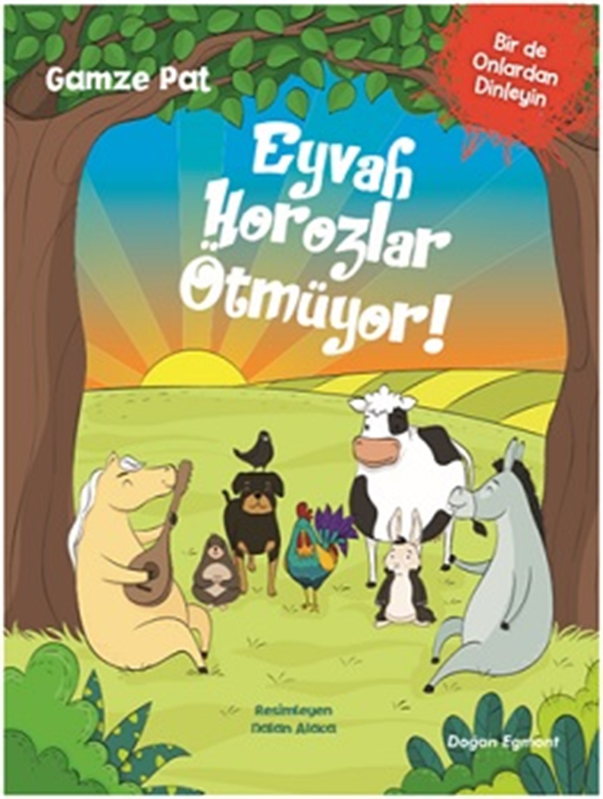 Eyvah Horozlar Ötmüyor