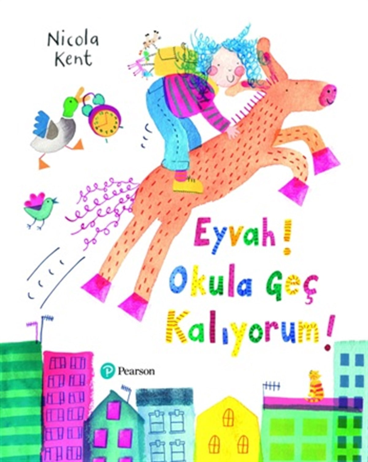 Eyvah! Okula Geç Kalıyorum