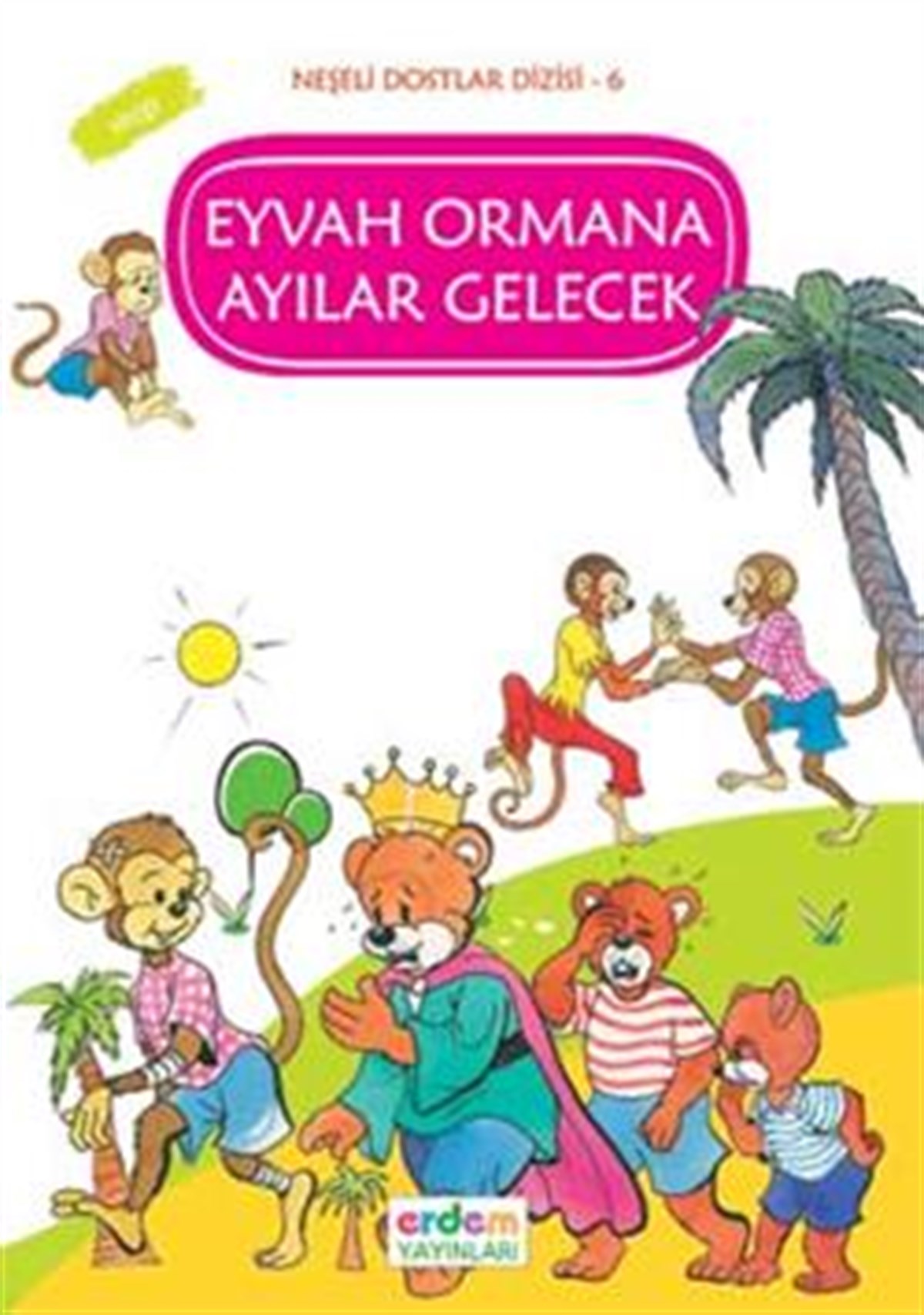 Eyvah Ormana Ayılar Gelecek - Saygı