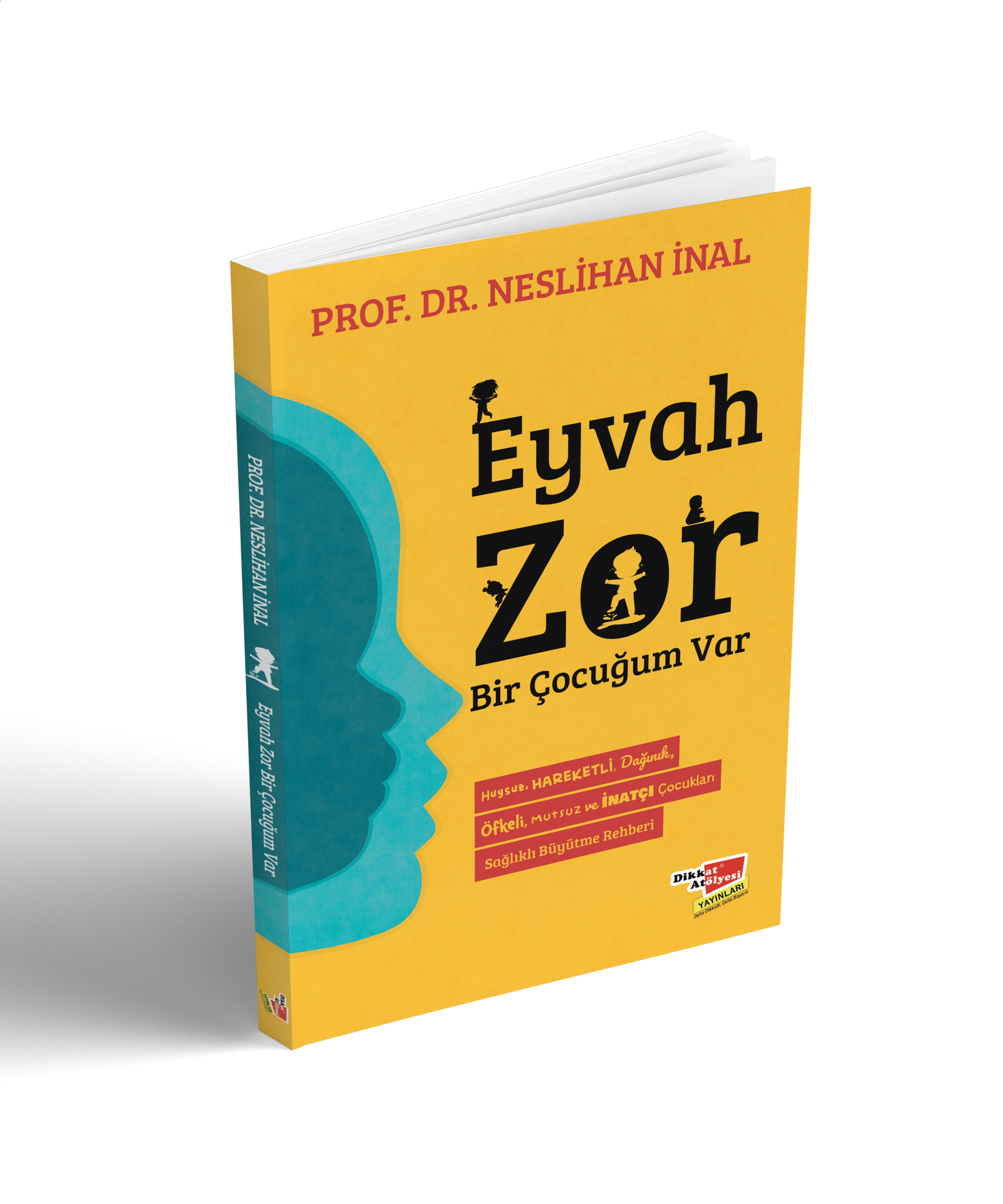 Eyvah Zor Bir Çocuğum Var