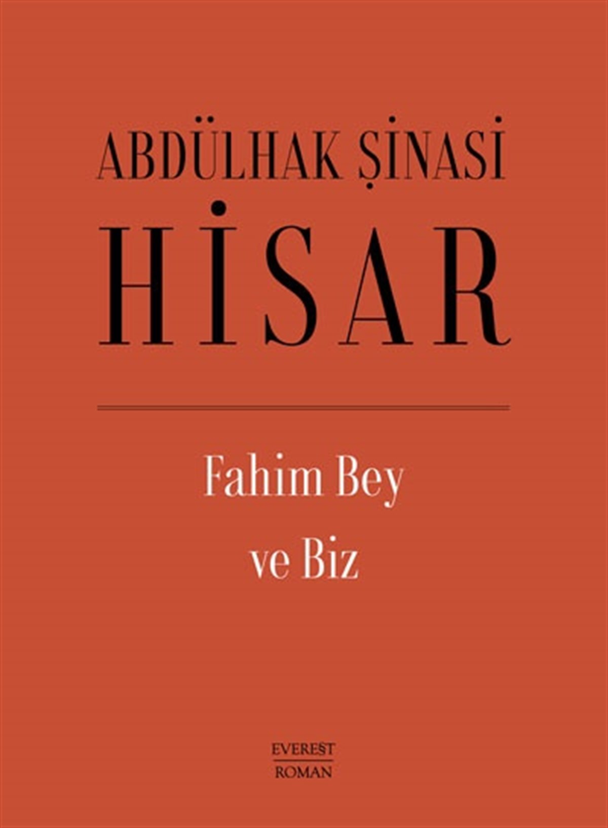 Fahim Bey ve  Biz (Ciltli)