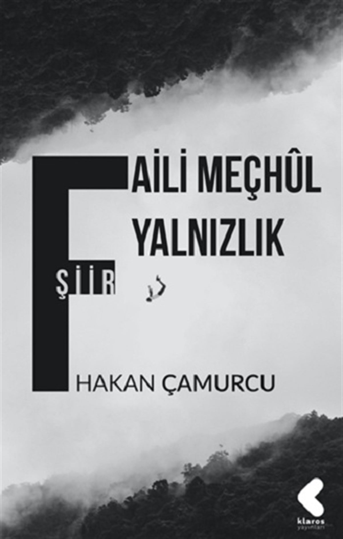 Faili Meçhul Yalnızlık