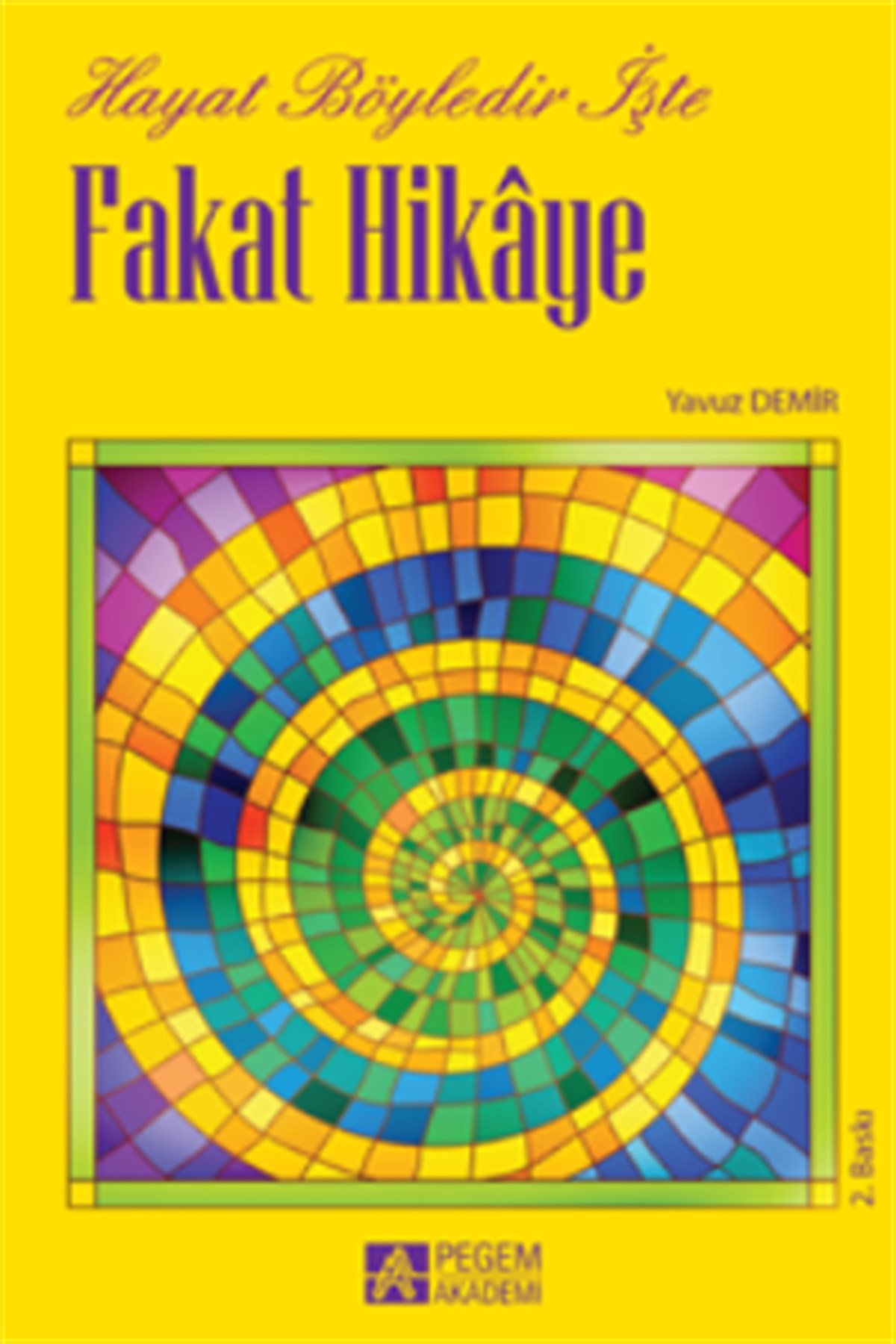 Fakat Hikaye