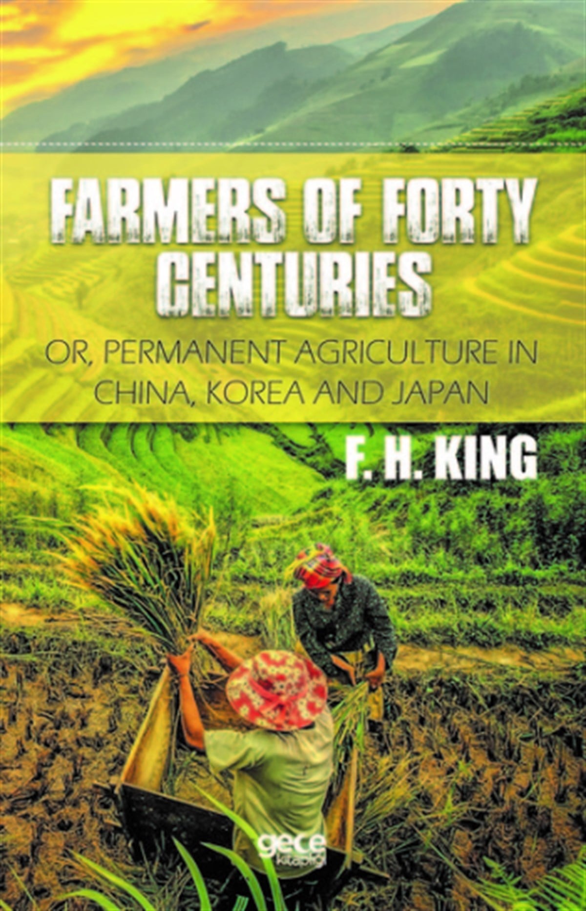 Farmers Of Forty Centurie