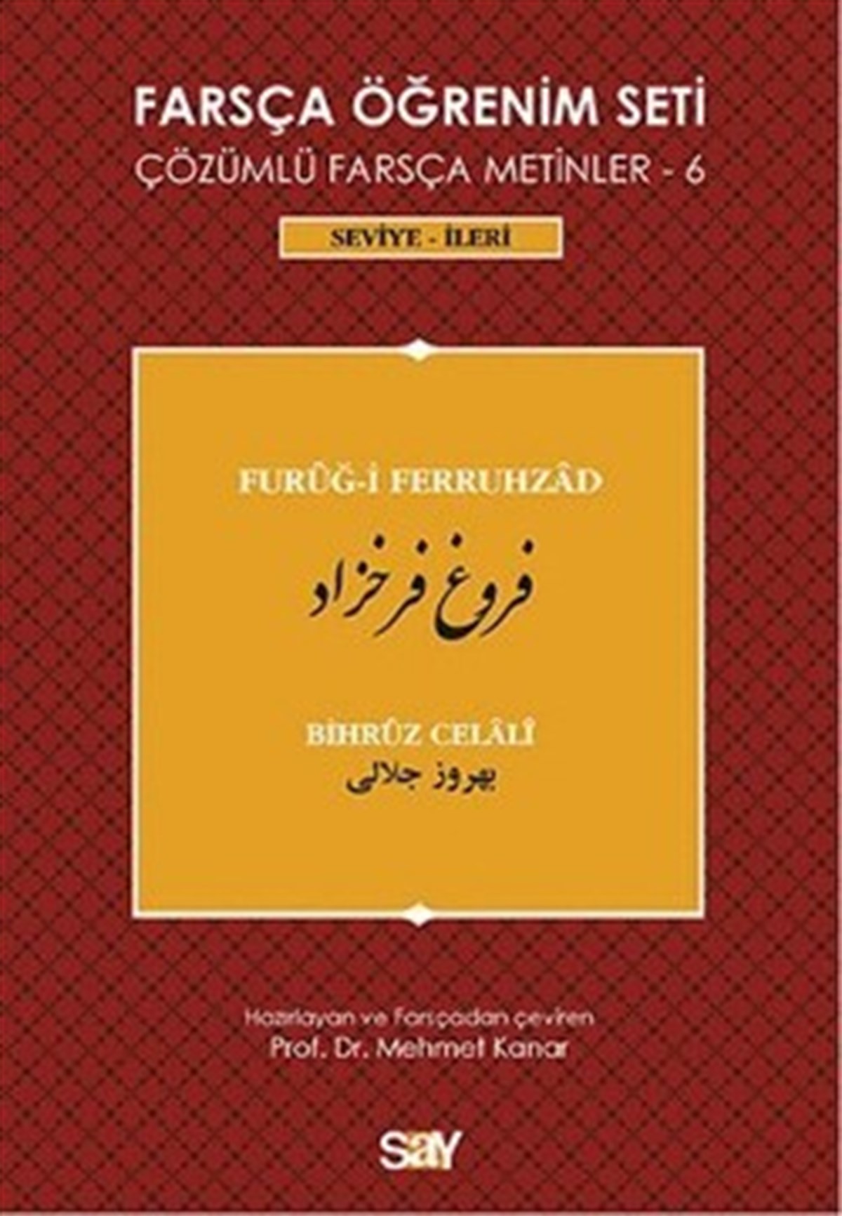 Farsça Öğrenim Seti / Furug-i Ferruhzad
