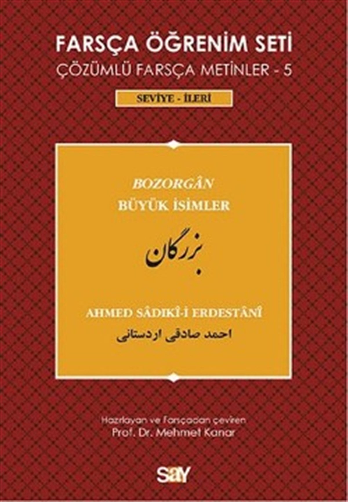 Farsça Öğrenim Seti 5 / Büyük İsimler (Bozorgan)