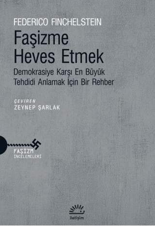 Faşizme Heves Etmek