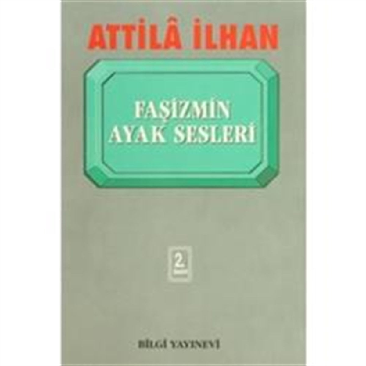 Faşizmin Ayak Sesleri