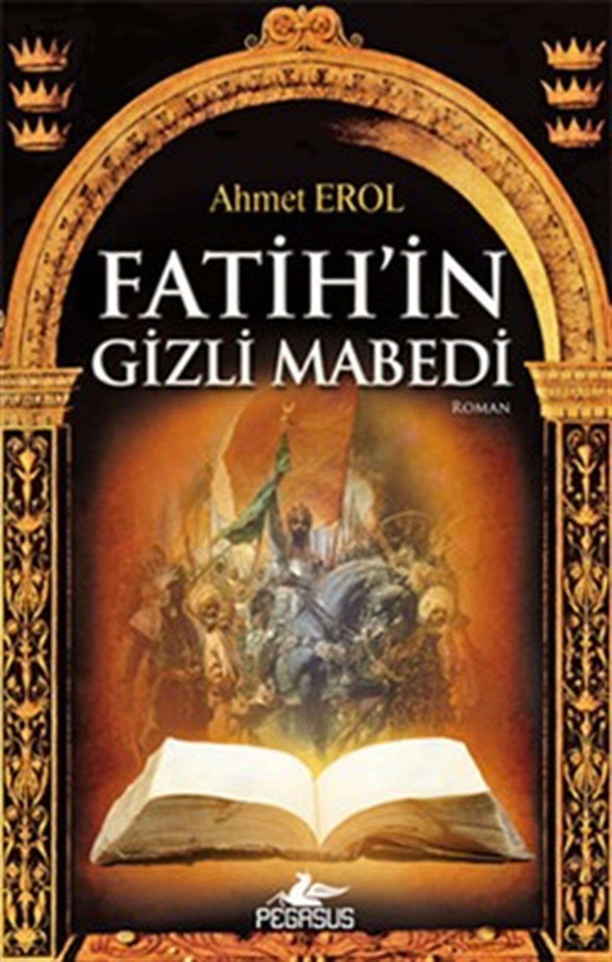 Fatih’in Gizli Mabedi