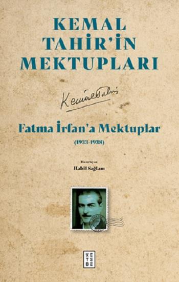 Fatma İrfan’a Mektuplar (1933-1938)